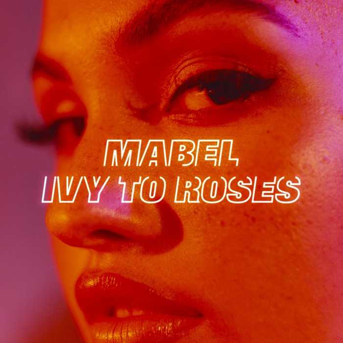 Mabel - Ivy to Roses